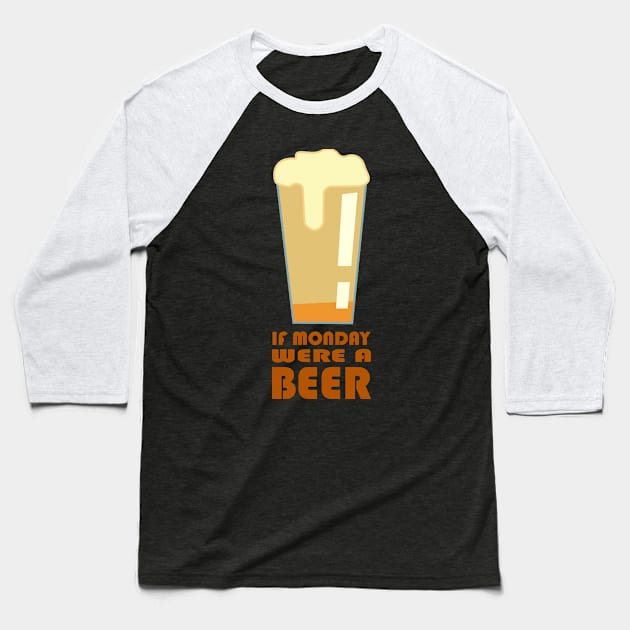 Beer Monday Baseball T-Shirt by Drunken T-shirts